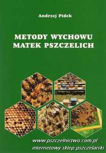 Książka "Metody wychowu matek pszczelich"