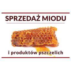 Tablica reklamowa XL - Sprzedaż miodu i produktów pszczelich